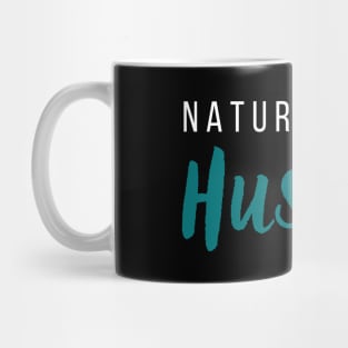 Natural-Born Hustler Mug